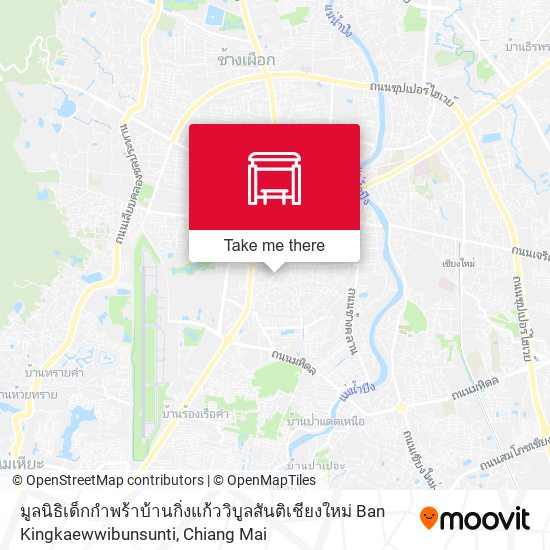 มูลนิธิเด็กกำพร้าบ้านกิ่งแก้ววิบูลสันติเชียงใหม่ Ban Kingkaewwibunsunti map