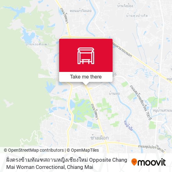 ฝั่งตรงข้ามทัณฑสถานหญิงเชียงใหม่ Opposite Chang Mai Woman Correctional map