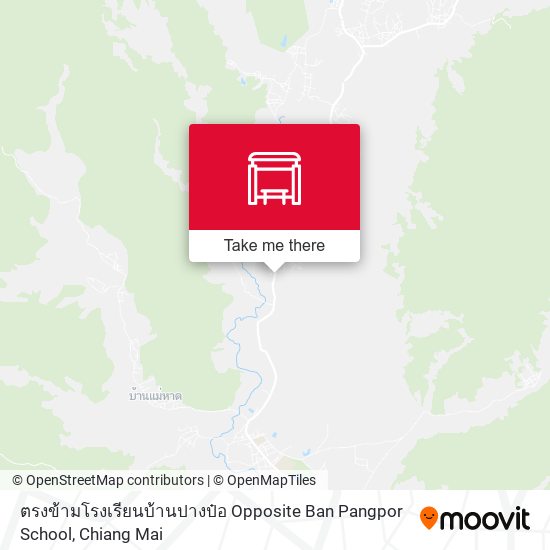 ตรงข้ามโรงเรียนบ้านปางป๋อ Opposite Ban Pangpor School map