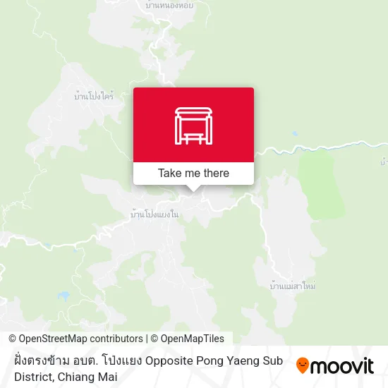 ฝั่งตรงข้าม อบต. โป่งแยง Opposite Pong Yaeng Sub District map