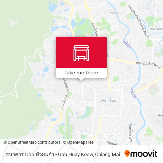 ธนาคาร Uob  ห้วยแก้ว - Uob Huay Keaw map