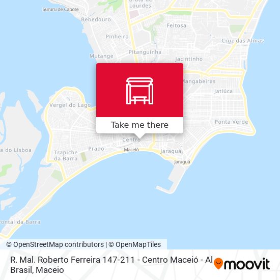 R. Mal. Roberto Ferreira 147-211 - Centro Maceió - Al Brasil map