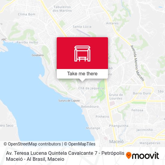 Av. Teresa Lucena Quintela Cavalcante 7 - Petrópolis Maceió - Al Brasil map