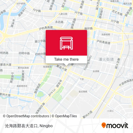 沧海路鄞县大道口 map