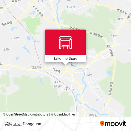 莞樟立交 map