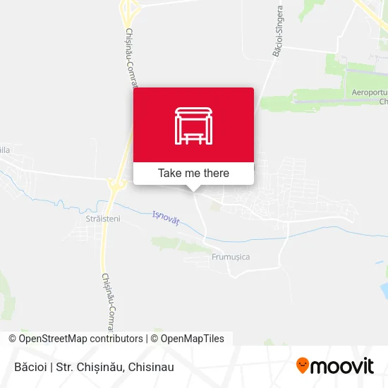 Карта Băcioi | Str. Chișinău