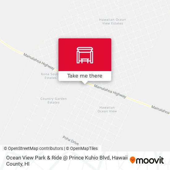 Ocean View Park & Ride @ Prince Kuhio Blvd map