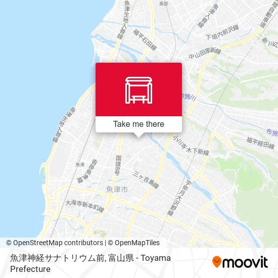 魚津神経サナトリウム前 map