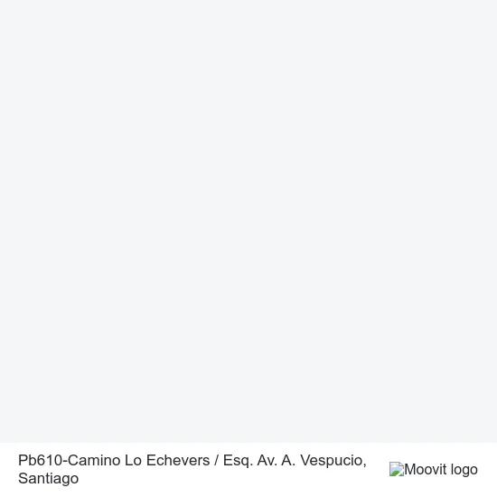 Pb610-Camino Lo Echevers / Esq. Av. A. Vespucio map