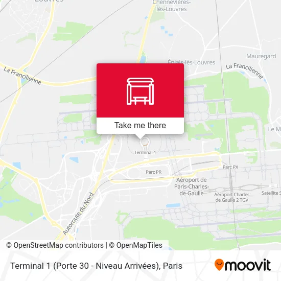 Terminal 1 (Porte 30 - Niveau Arrivées) map