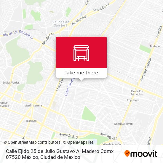 Calle Ejido 25 de Julio Gustavo A. Madero Cdmx 07520 México map