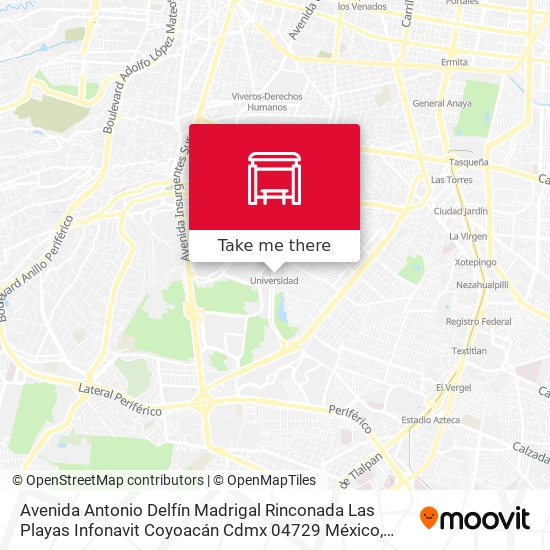 Mapa de Avenida Antonio Delfín Madrigal Rinconada Las Playas Infonavit Coyoacán Cdmx 04729 México