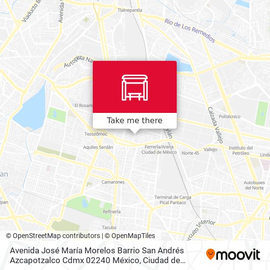 Mapa de Avenida José María Morelos Barrio San Andrés Azcapotzalco Cdmx 02240 México