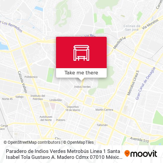 Paradero de Indios Verdes Metrobús Linea 1 Santa Isabel Tola Gustavo A. Madero Cdmx 07010 México map