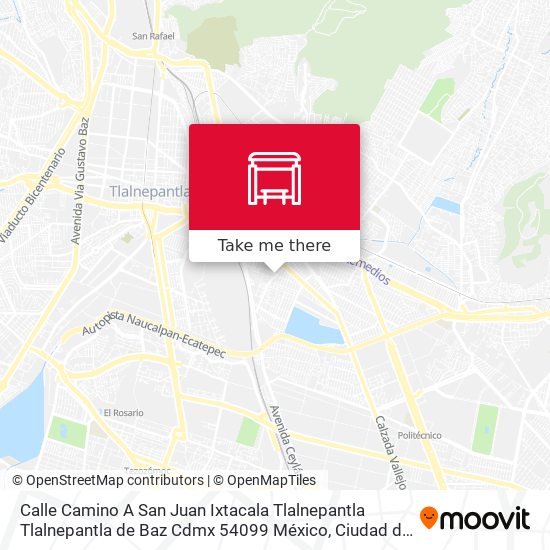 Calle Camino A San Juan Ixtacala Tlalnepantla Tlalnepantla de Baz Cdmx 54099 México map