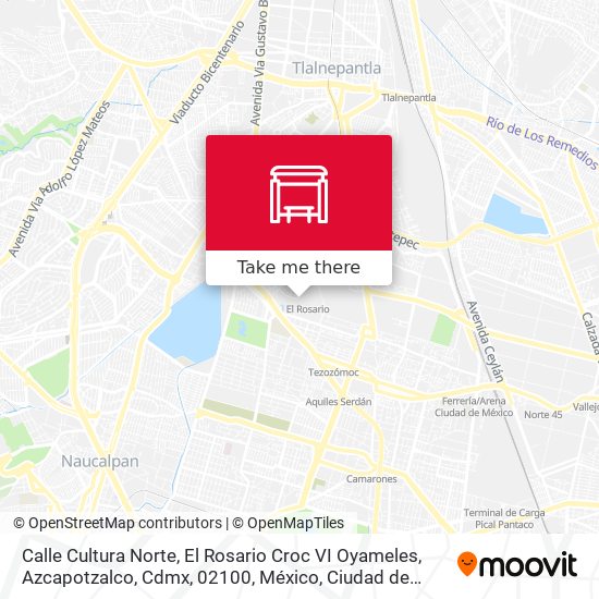 Mapa de Calle Cultura Norte, El Rosario Croc VI Oyameles, Azcapotzalco, Cdmx, 02100, México