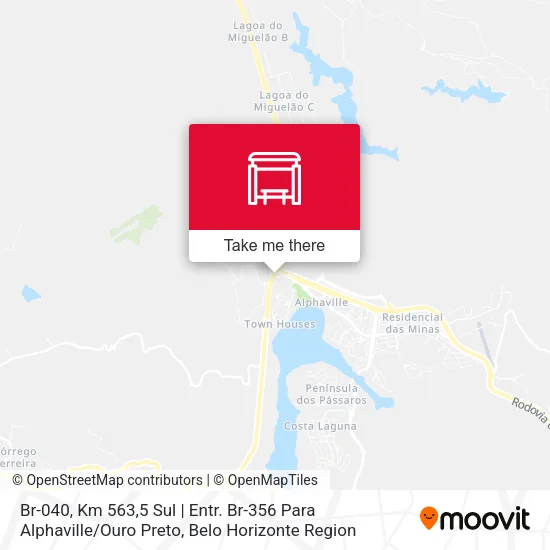 Br-040, Km 563,5 Sul | Entr. Br-356 Para Alphaville / Ouro Preto map