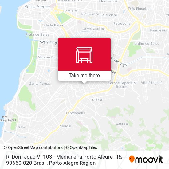 R. Dom João VI 103 - Medianeira Porto Alegre - Rs 90660-020 Brasil map