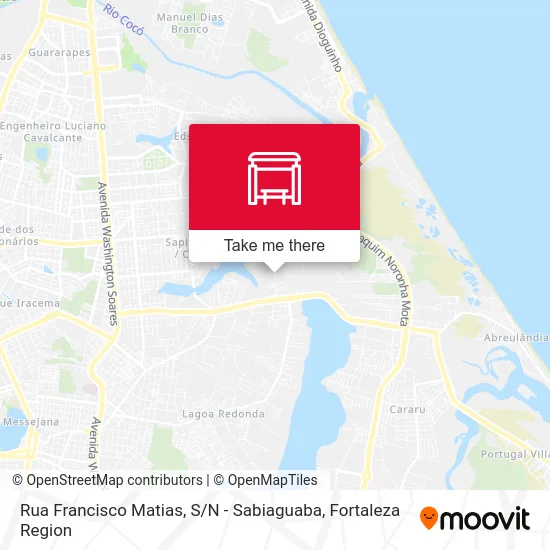 Rua Francisco Matias, S / N - Sabiaguaba map