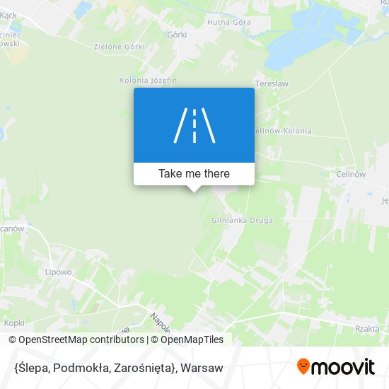 {Ślepa, Podmokła, Zarośnięta} map