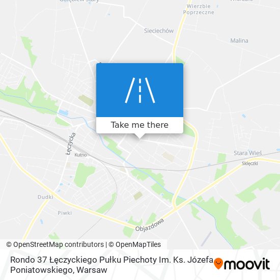 Rondo 37 Łęczyckiego Pułku Piechoty Im. Ks. Józefa Poniatowskiego map