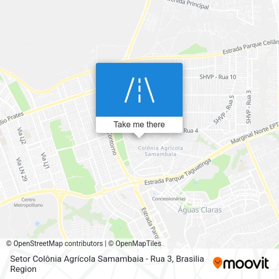 Setor Colônia Agrícola Samambaia - Rua 3 map