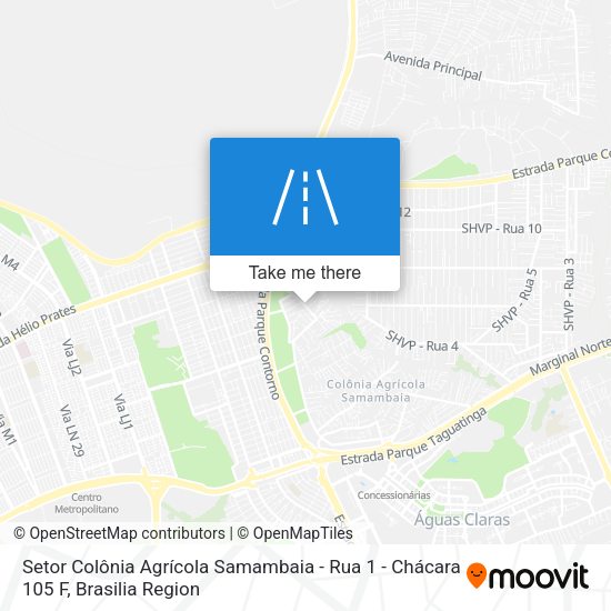 Setor Colônia Agrícola Samambaia - Rua 1 - Chácara 105 F map