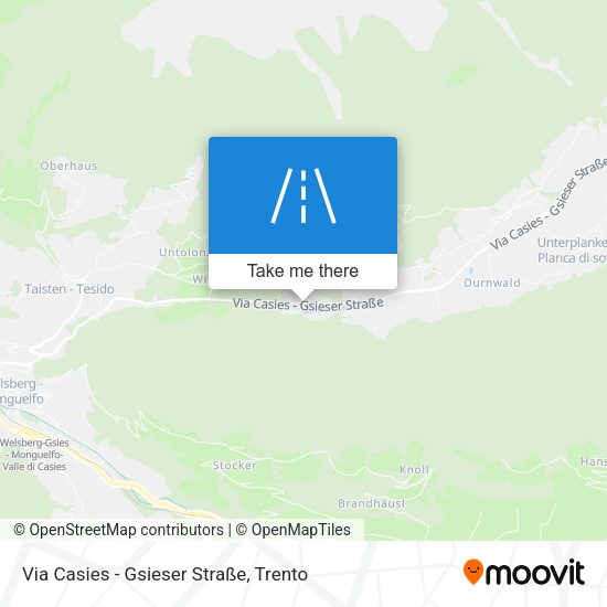 Via Casies - Gsieser Straße map