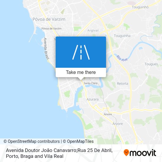 Avenida Doutor João Canavarro;Rua 25 De Abril map