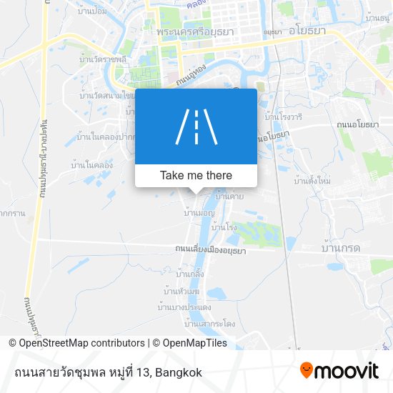 ถนนสายวัดชุมพล หมู่ที่ 13 map