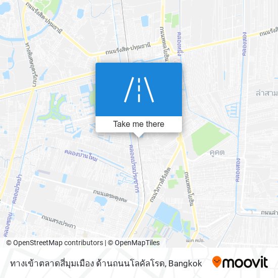 ทางเข้าตลาดสี่มุมเมือง ด้านถนนโลคัลโรด map