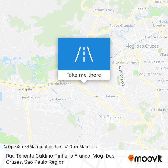 Mapa Rua Tenente Galdino Pinheiro Franco, Mogi Das Cruzes