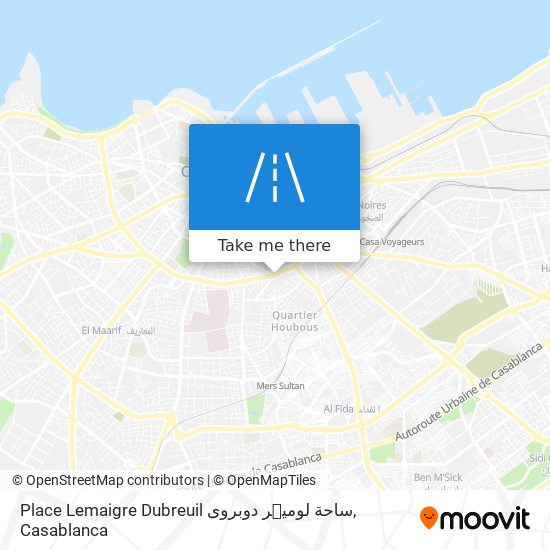 Place Lemaigre Dubreuil ساحة لوميݣر دوبروى plan