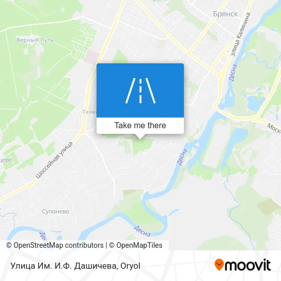 Улица Им. И.Ф. Дашичева map