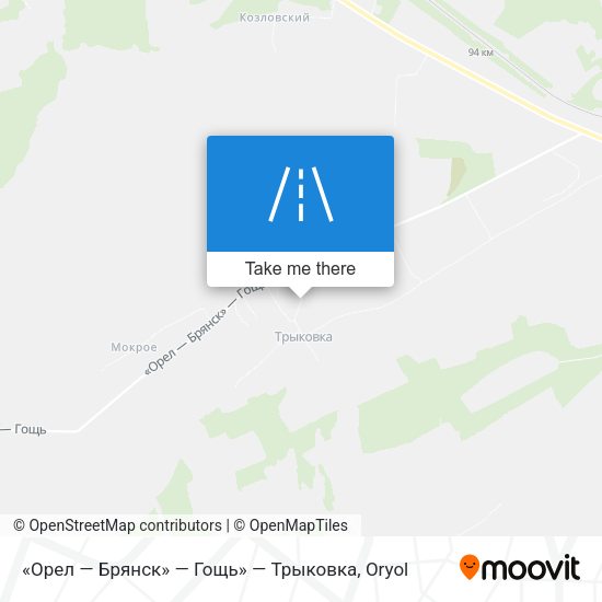 «Орел — Брянск» — Гощь» — Трыковка map