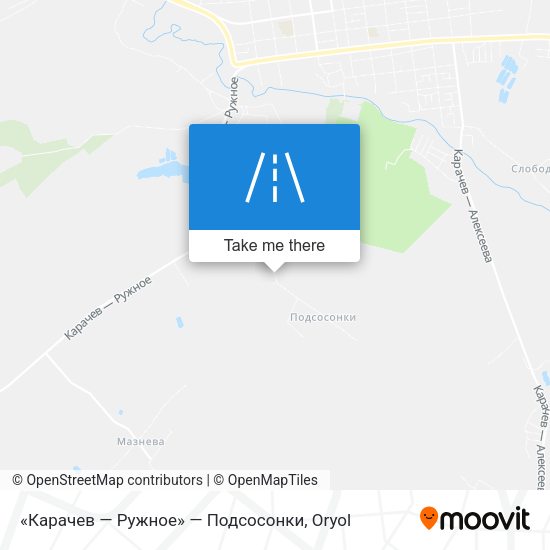 «Карачев — Ружное» — Подсосонки map
