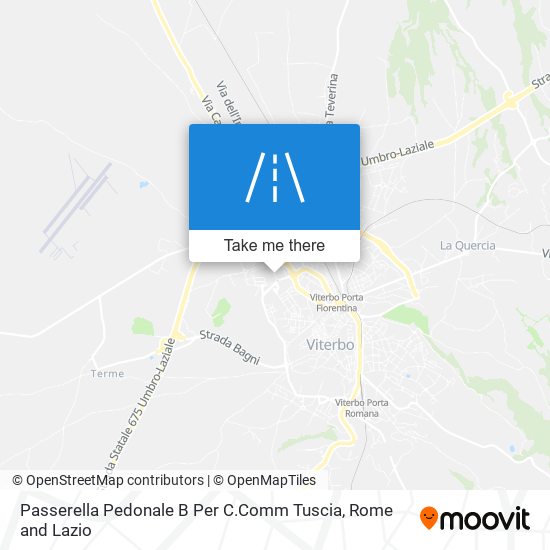 Passerella Pedonale B Per C.Comm Tuscia map