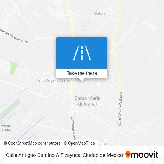 Calle Antiguo Camino A Tizayuca map