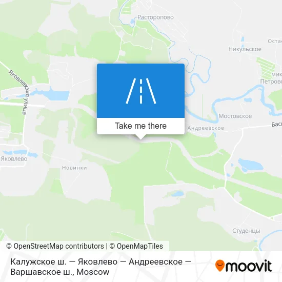 Калужское ш. — Яковлево — Андреевское — Варшавское ш. map