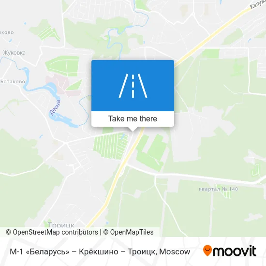 М-1 «Беларусь» – Крёкшино – Троицк map