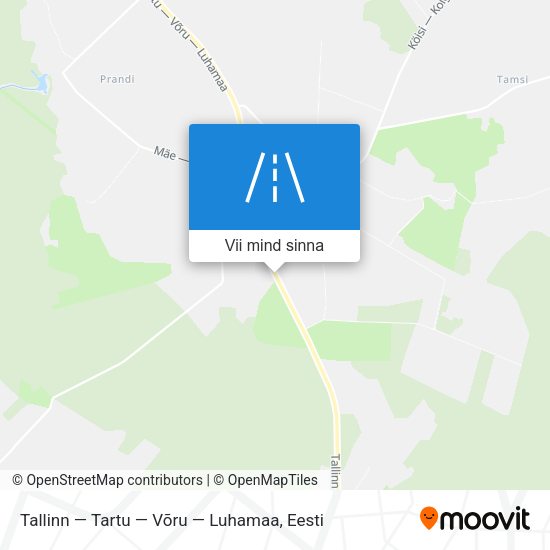 Tallinn — Tartu — Võru — Luhamaa kaart
