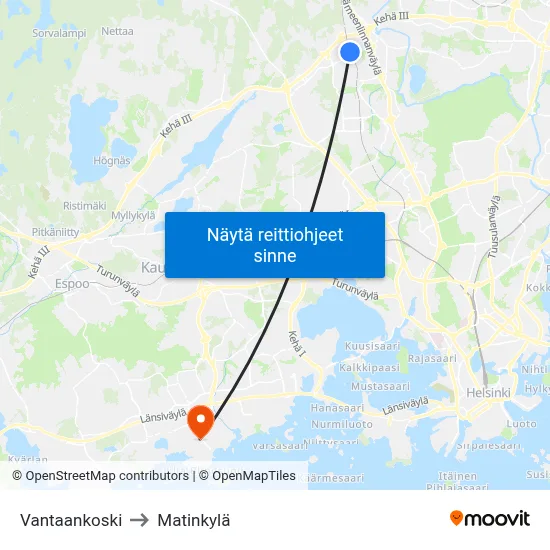 Vantaankoski to Matinkylä map