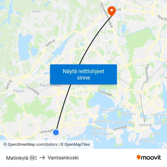 Matinkylä Ⓜ️🛍️ to Vantaankoski map