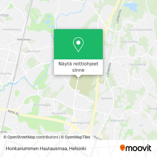 Kuinka päästä kohteeseen Honkanummen Hautausmaa paikassa Vantaa  kulkuvälineellä Bussi, Juna tai Metro?