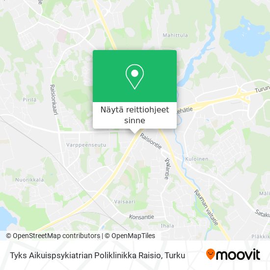 Tyks Aikuispsykiatrian Poliklinikka Raisio kartta