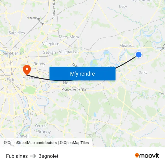 Fublaines to Bagnolet map
