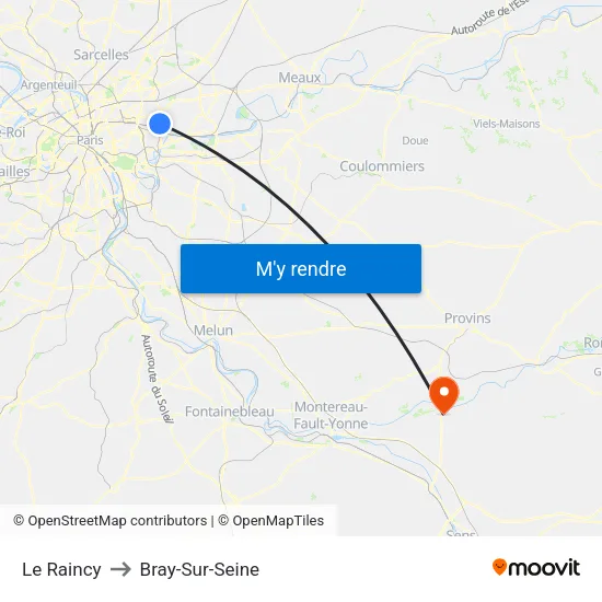 Le Raincy to Bray-Sur-Seine map