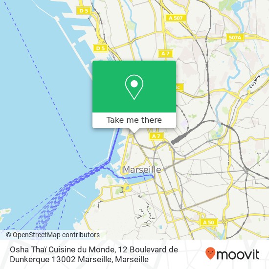Osha Thaï Cuisine du Monde, 12 Boulevard de Dunkerque 13002 Marseille plan