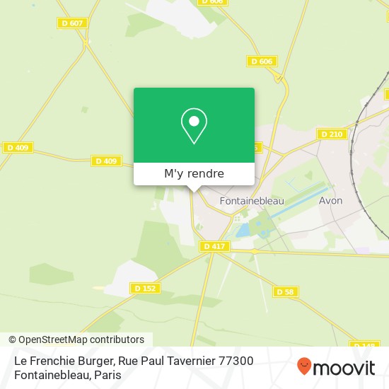 Le Frenchie Burger, Rue Paul Tavernier 77300 Fontainebleau plan