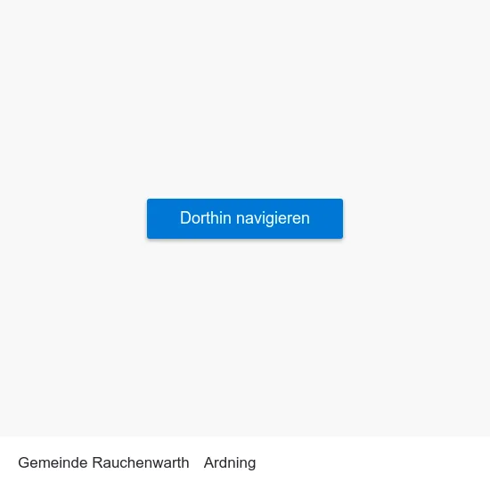 Gemeinde Rauchenwarth to Ardning map